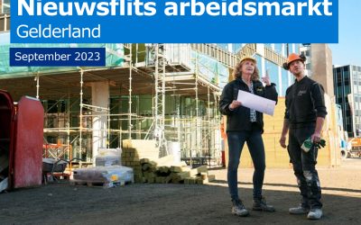 Nieuwsflits arbeidsmarkt Gelderland september 2023